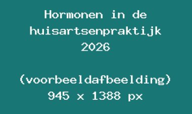 hormonen-in-de-huisartsenpraktijk-2026-voorbeeld-076d6f0b.jpg