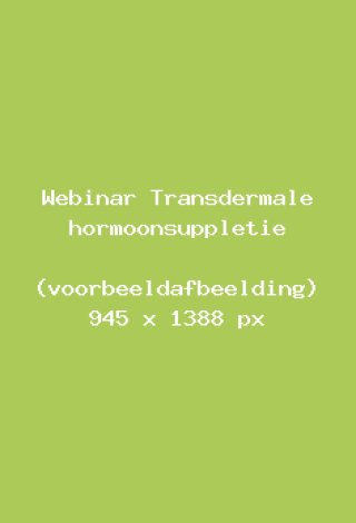webinar-transdermale-hormoonsuppletie-voorbeeld-7fdea195.jpg