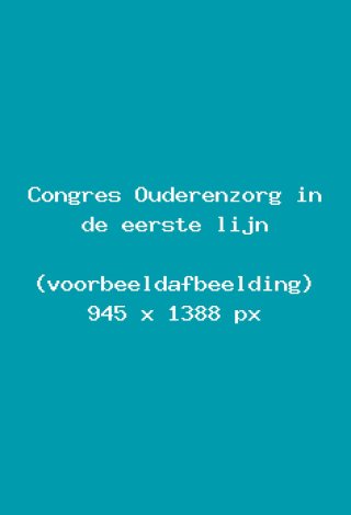 congres-ouderenzorg-in-de-eerste-lijn-voorbeeld-4c0f766e.jpg
