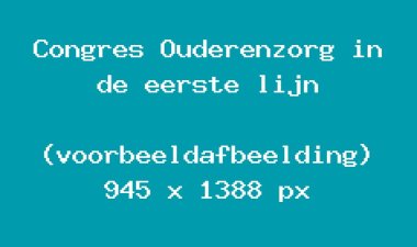 congres-ouderenzorg-in-de-eerste-lijn-voorbeeld-4c0f766e.jpg
